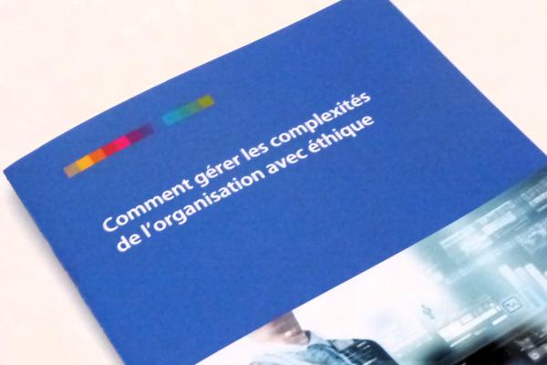 Comment gérer les complexités de l’organisation avec éthique ?